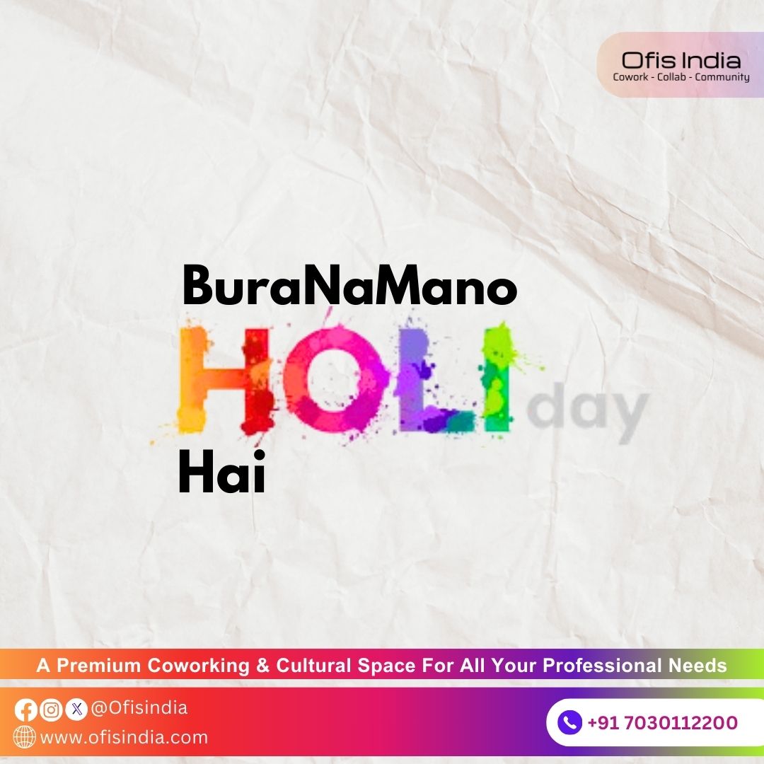 ofisindia's tweet photo. Holi hai! Let's celebrate the festival of love and colors with enthusiasm and cheer! 🥳🌟

#ofisindia #holi #spreadjoy #festivalsofindia #colorful #festivevibes #holifestival #holihai #india #hashtagindia #coworkingspace @Fitehal https://t.co/agkcrKg8zC