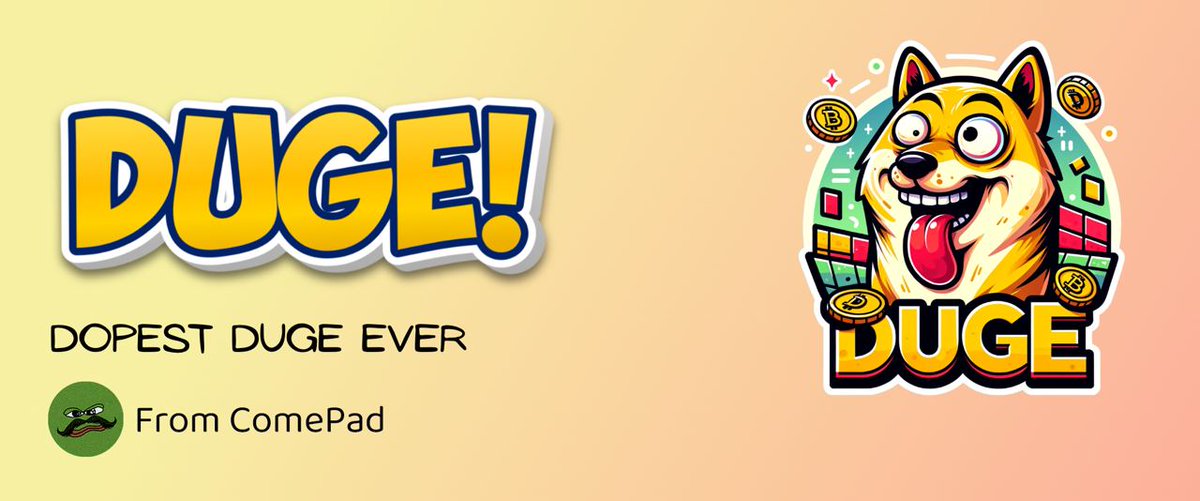 CommunityOfMeme's tweet photo. First project of #ComePad has been arrived!
#Duge, the dopest #doge ever!
Website: https://t.co/gDLatU0rCn
Telegram: https://t.co/WSUjZGm99g
X: https://t.co/2GWtWKv5kc
We will burn $COME with 2% of the raised $SOL on $DUGE.
#SOL #Solana #memecoin #memecoins #memeseason #SolanaMemeCoins #SolanaMeme