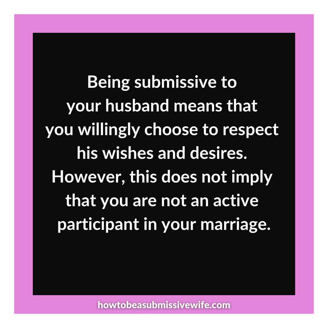 howtobeasubwife's tweet photo. Being submissive to your husband means that you willingly choose to respect his wishes and desires.
However, this does not imply that you are not an active participant in your marriage.

#submissivewife #tradwife #traditionalgenderroles #TiH #traditionalmarriage #marriagecoach https://t.co/AGaoHWRT3D