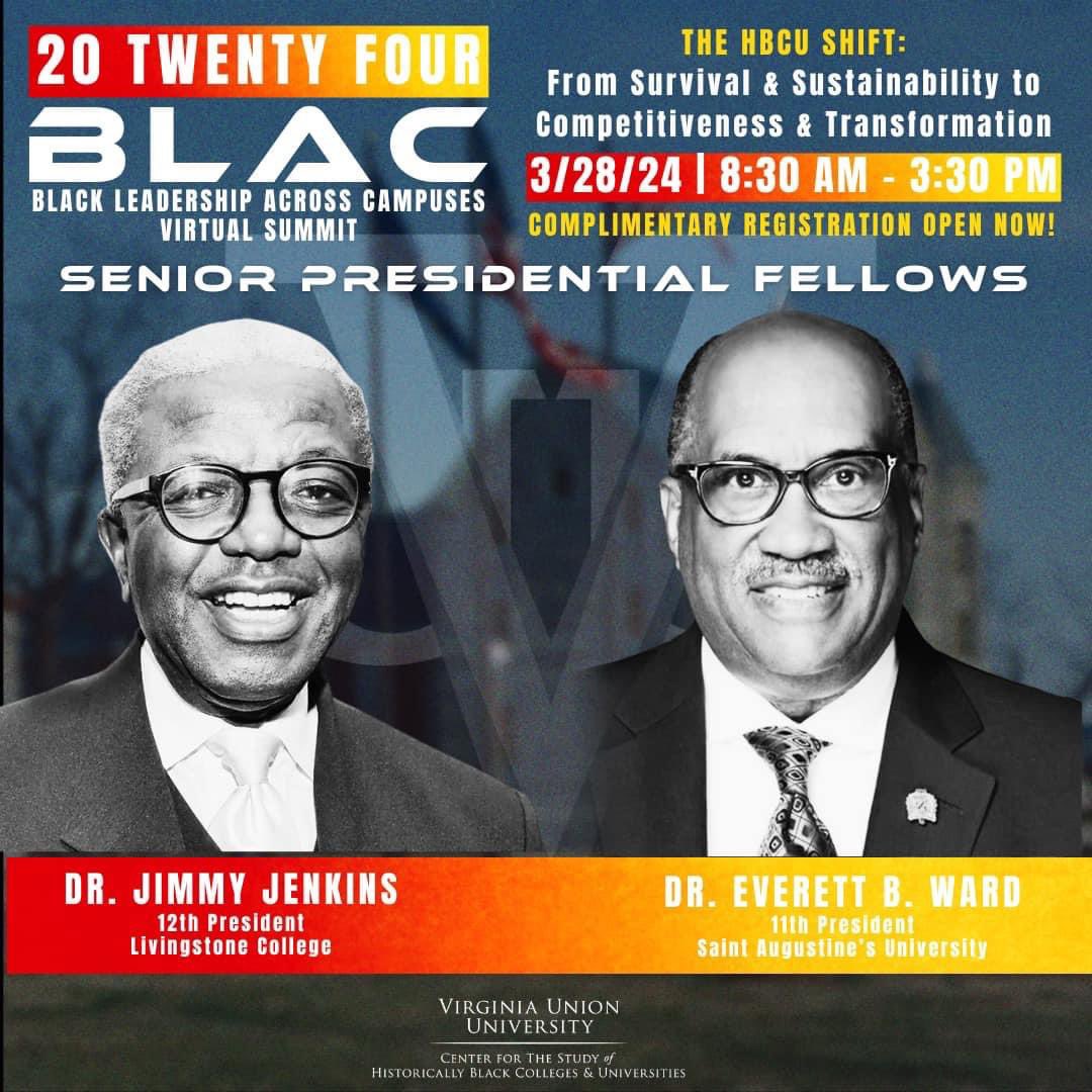 We’re excited to hear from two dynamic HBCU Presidents, Dr. Jimmy Jenkins and Dr. Everett B. Ward, at the BLAC Virtual Summit! Don’t miss out on their invaluable insights. Registration is FREE! #BLACSummit #HBCU #Leadership”