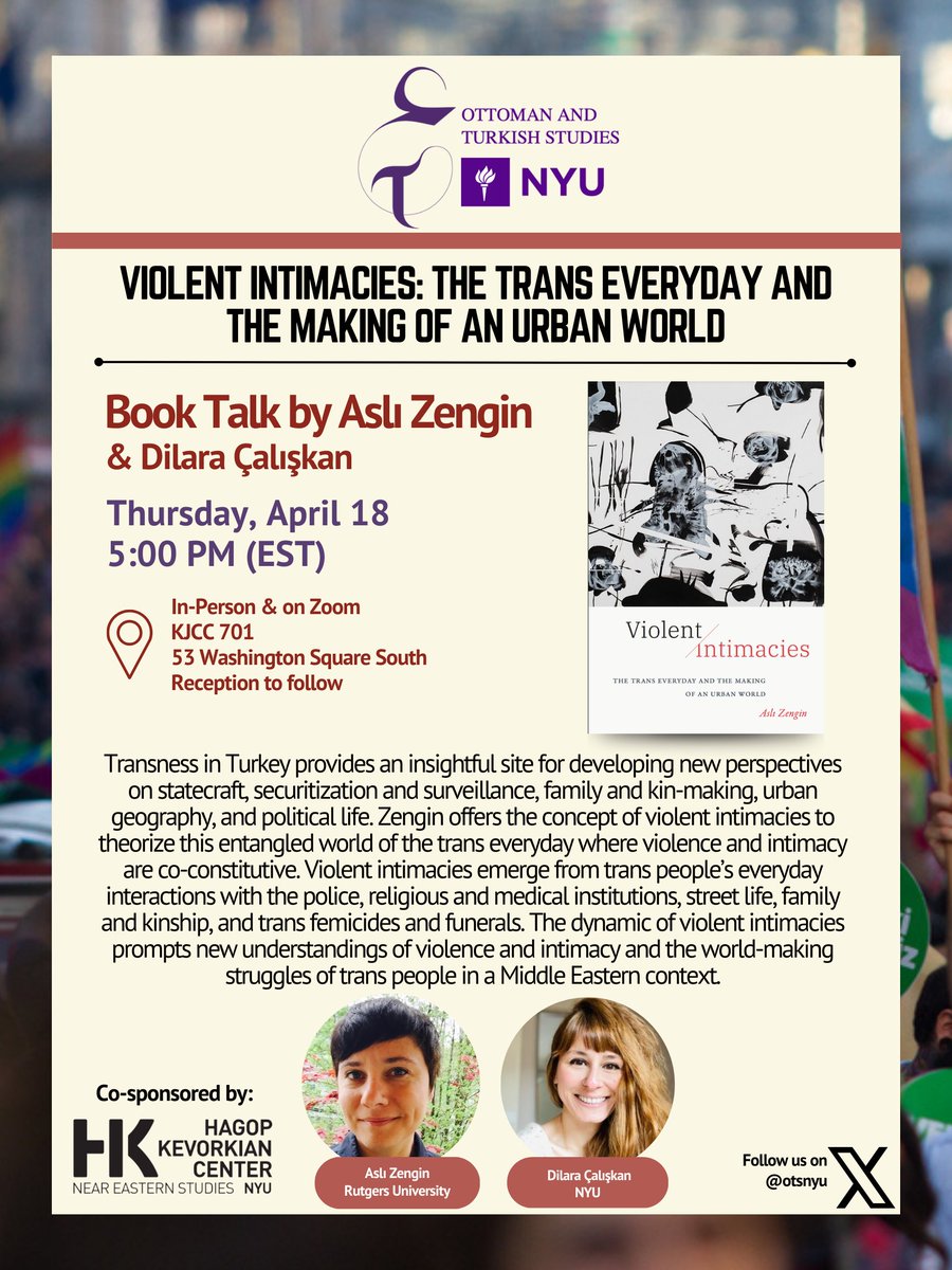 📢Upcoming event alert!! Join us on Thursday, April 18 at 5:00pm (EST) for a wonderful book talk/lecture by Aslı Zengin and Dilara Çalışkan! To attend in person: docs.google.com/forms/d/e/1FAI… To attend online: nyu.zoom.us/meeting/regist…