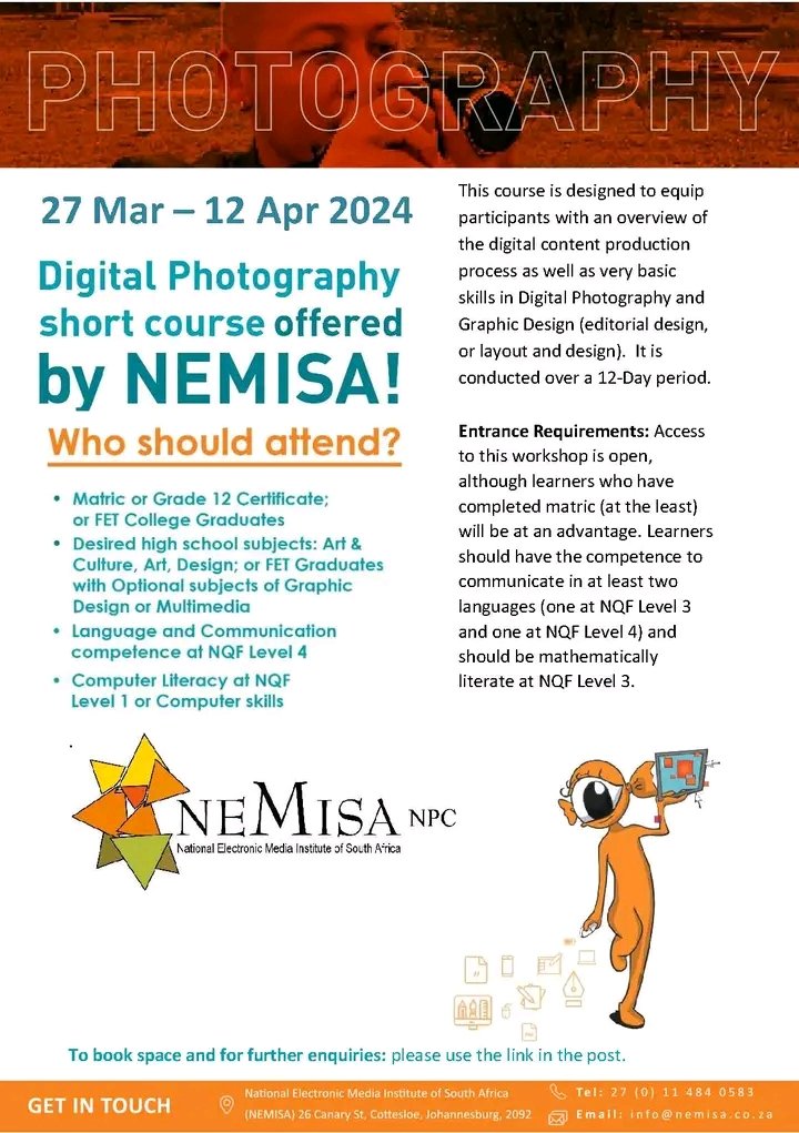 NEMISA is offering Creative Media Short Courses: Digital Literacy, Digital Photography, and Digital Storytelling from 27 March to 12 April 2024 at our Auckland Park Campus. To book your space, please use this form forms.office.com/r/sith1XLmAi #digitalskillstraining