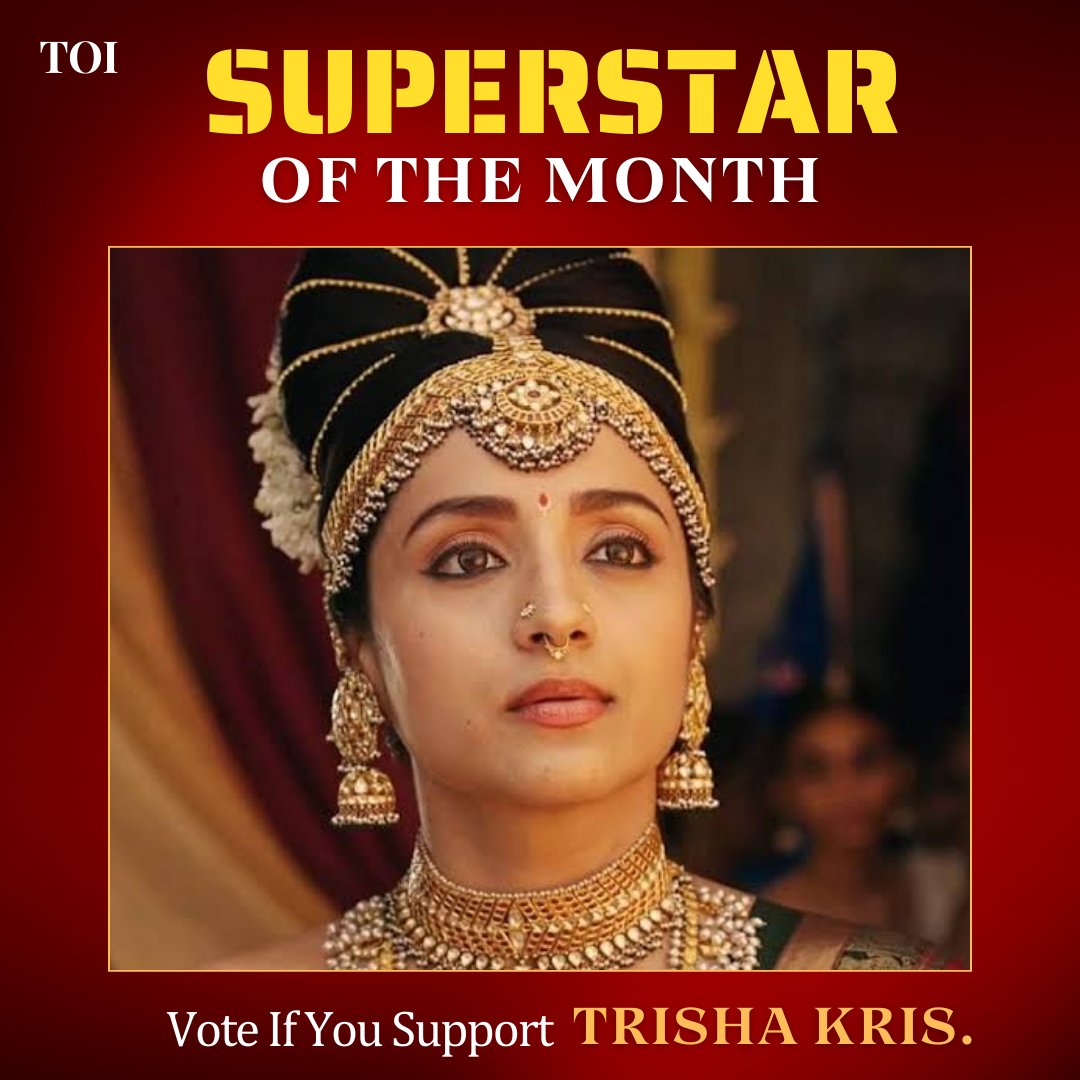 SUPER STAR OF THE MONTH ✴️ Vote if you Support - #Trisha ❤️ 1 Like = 1 Point 1 Repost= 5 Points 1 Bookmark= 2 Points 1 Reply = 1 Point Winner Announcement On 25 March At 6PM 🏆