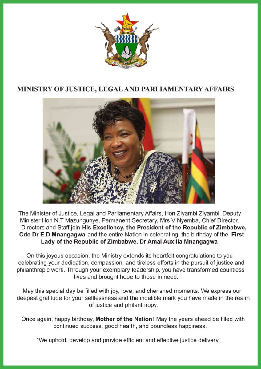 Happy Birthday Dr Amai Auxilia Mnangagwa!!! The Ministry of Justice, Legal and Parliamentary Affairs wishes you more years filled joy, continued success and good health. God bless you.