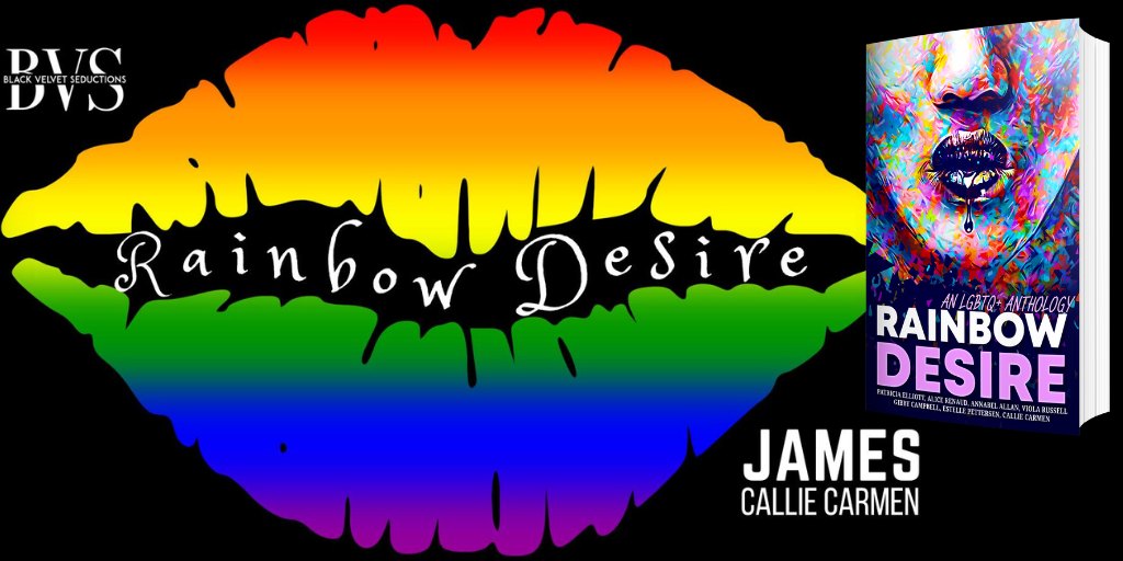 Rainbow Desire: amzn.to/3ATp0jl James by Callie Carmen is one of several wonderful stories in this hot and romantic collection. #MM #eroticromance #gayerotica #mmromance #GayRomance #lesbianromance #LGBT #KindleUnlimited #lgbtqromance #mmreads #loveislove #Monday