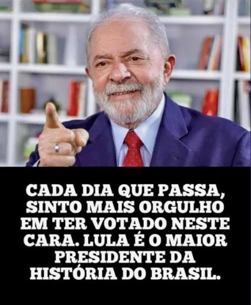 Presidente Lula derrotou uma corja de bandidos milicianos, e vamos repetir a dose é BIS em 2026.