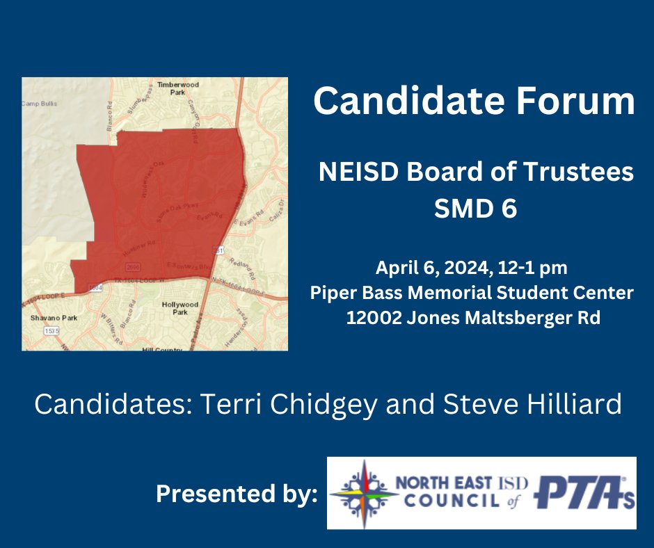 Please join us for a Candidate Forum for NEISD District 6 on Sat, April 6 at noon at Piper Bass Memorial Student Center. Come learn what each candidate can bring to our school board.

Visit neisd.net/Page/23889 to determine your district. Election is  May 4.