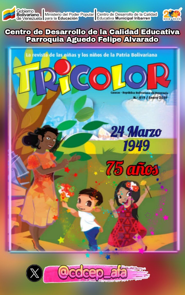 mppe_afa's tweet photo. #24Marzo Hoy celebramos 75 años de la Revista Tricolor, la cuál se ha encargado a lo largo de los años a fortalecer y contribuir en el aprendizaje, cultura y entretenimiento de los niños y niñas del país.
#PresenteYFuturoDePaz

@NicolasMaduro
@_LaAvanzadora
@EleamerAbdala https://t.co/SCPuXC6jWD