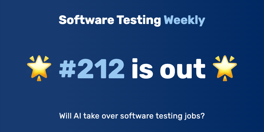 Software Testing Weekly ๐ (@qanewsletter) on Twitter photo Hey! ๐
The 212th issue is out!
softwaretestingweekly.com/issues/212
Congrats <a href="/michaelbolton/">Michael Bolton @developsense.bsky.social</a>, <a href="/alexusadays/">alexusadays</a>, @mononcqc, <a href="/amillionbugs/">Kris Raven</a>, <a href="/TheTestLynx/">Noemi Ferrera</a>, @wayneroseberry, @AbhijeetVaikar, <a href="/ahmadalsofii/">Ahmad Al Sofi</a>, <a href="/bharat_varshney/">Bharat Varshney</a>, @MichaKutz, <a href="/francedot/">Francesco @ ICML 25</a>, @bahmutov, @2bittester & more!
#SoftwareTesting #QA Hey! ๐
The 212th issue is out!
softwaretestingweekly.com/issues/212
Congrats <a href="/michaelbolton/">Michael Bolton @developsense.bsky.social</a>, <a href="/alexusadays/">alexusadays</a>, @mononcqc, <a href="/amillionbugs/">Kris Raven</a>, <a href="/TheTestLynx/">Noemi Ferrera</a>, @wayneroseberry, @AbhijeetVaikar, <a href="/ahmadalsofii/">Ahmad Al Sofi</a>, <a href="/bharat_varshney/">Bharat Varshney</a>, @MichaKutz, <a href="/francedot/">Francesco @ ICML 25</a>, @bahmutov, @2bittester & more!
#SoftwareTesting #QA