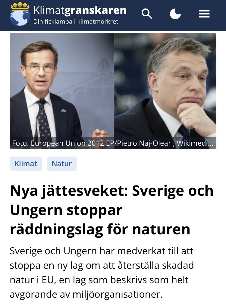 Lagen skulle kunna vända den negativa trenden för natur och biologisk mångfald. Men nu stoppa den av Sverige och Ungern.