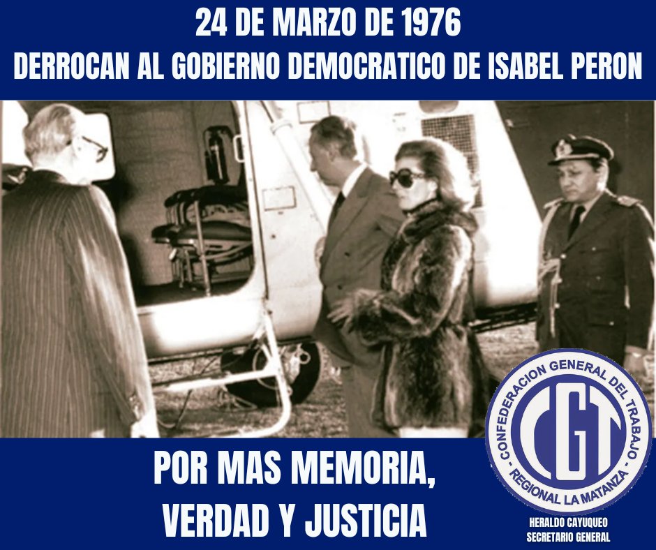24 de marzo de 1976
DERROCAN AL GOBIERNO DEMOCRATICO DE PERON