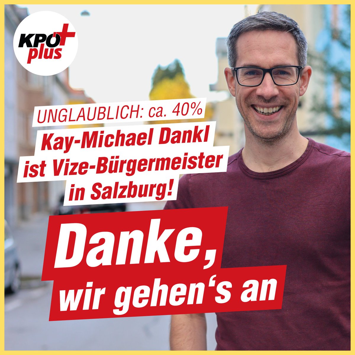 Unglaubliches Ergebnis: rund 40% haben Kay-Michael Dankl heute bei der Bürgermeister-Stichwahl gewählt. Wir bedanken uns für das Vertrauen bei allen Salzburgerinnen und Salzburgern! Kay wird nun am 8. Mai zum Vize-Bürgermeister in Salzburg angelobt. Gehen wir's an! #kpö