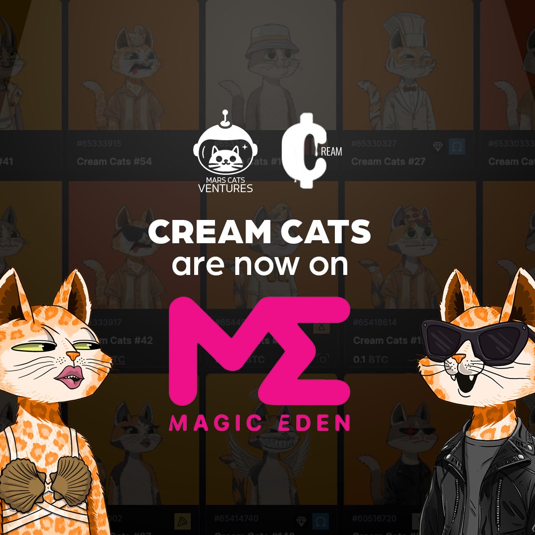 🔥 Cream Cats are now listed on Magic Eden! 🔥

The #1 marketplace for Ordinals 🧡

Link in comments 👇
