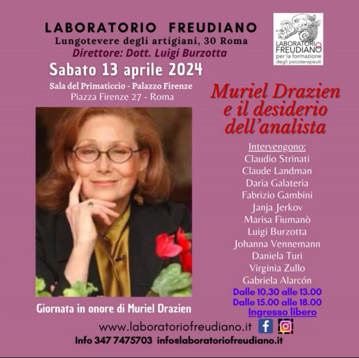 FreudlabMilano's tweet photo. Giornata in onore di Muriel Drazien.

sabato 13 aprile 2024. Sala del Primaticcio - Palazzo Firenze. Piazza Firenze 27 - Roma. 

Muriel Drazien e il desiderio dell’analista. https://t.co/Em0N5PfsNq