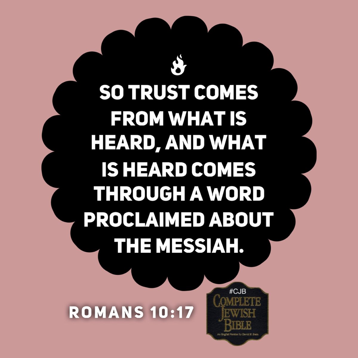 Romans 10:17 #CJB #CompleteJewishBible #VerseOfTheDay
