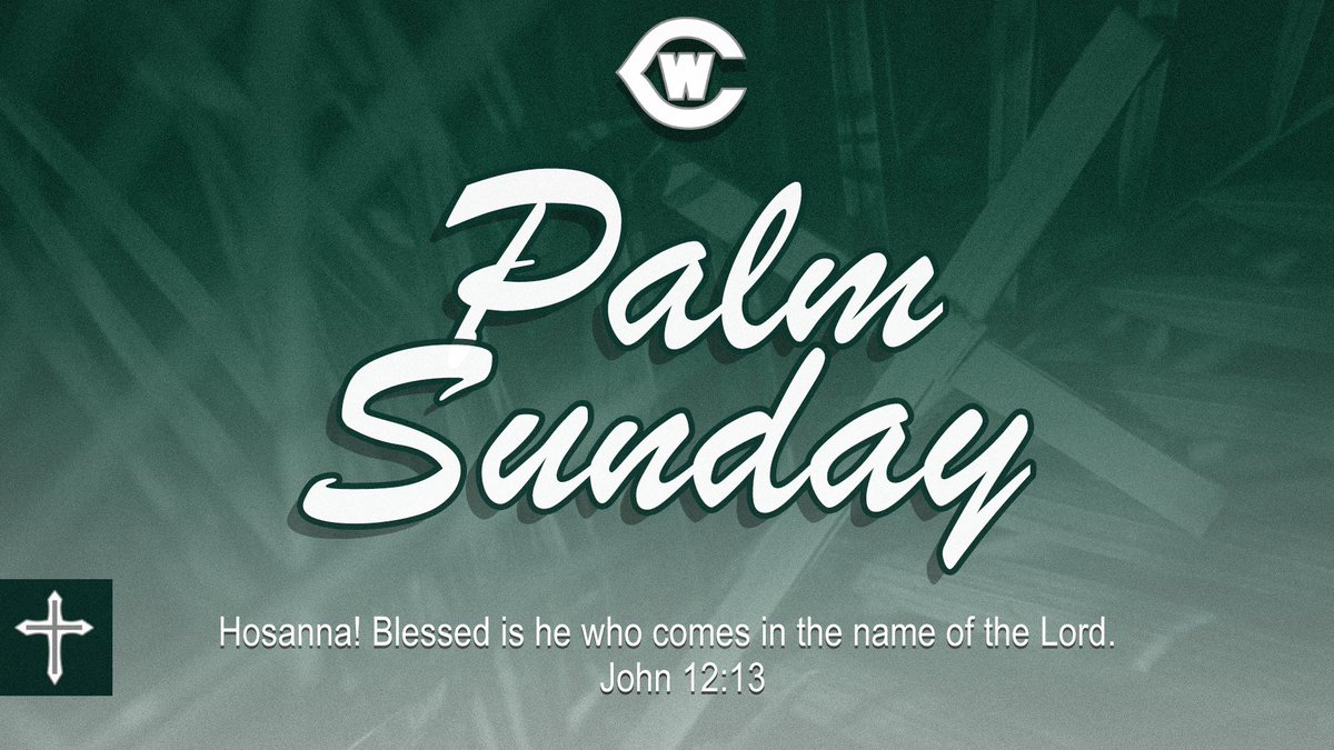 May the blessings of Palm Sunday be with you & yours today... #WeTheWest | #GRWCAthletics