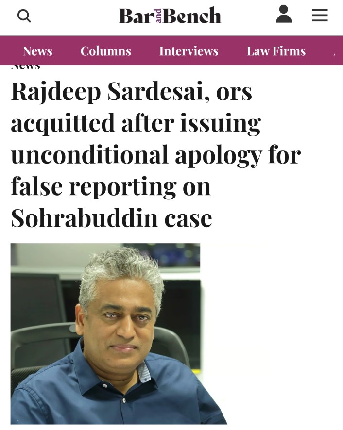 2007 : Rajdeep Sardesai airs a program on CNN IBN claiming Sohrabuddin encounter was fake 2008 : Rajdeep is awarded Padmashree by Sonia Gandhi 2010 : Amit Shah arrested in Sohrabuddin case and spends 3 months in jail. He is acquitted in 2014 as it's a fake case. 2018 : Courts