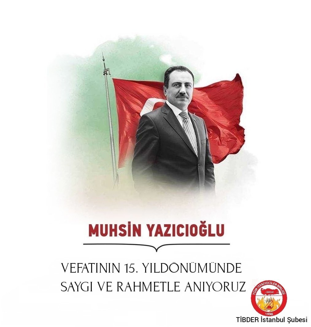 Vatan ve Millet sevgisiyle, davasına adanmış örnek hayatıyla,Türk siyasetinde güzel izler bırakan merhum #MuhsinYazıcıoğlu’nu Hakk’a yürüyüşünün 15. sene-i devriyesinde rahmetle yâd ediyoruz. Mekanı cennet,makamı alî olsun. Ruhu şâd olsun. #MuhsinYazıcıoğlu #TibderİstanbulŞubesi