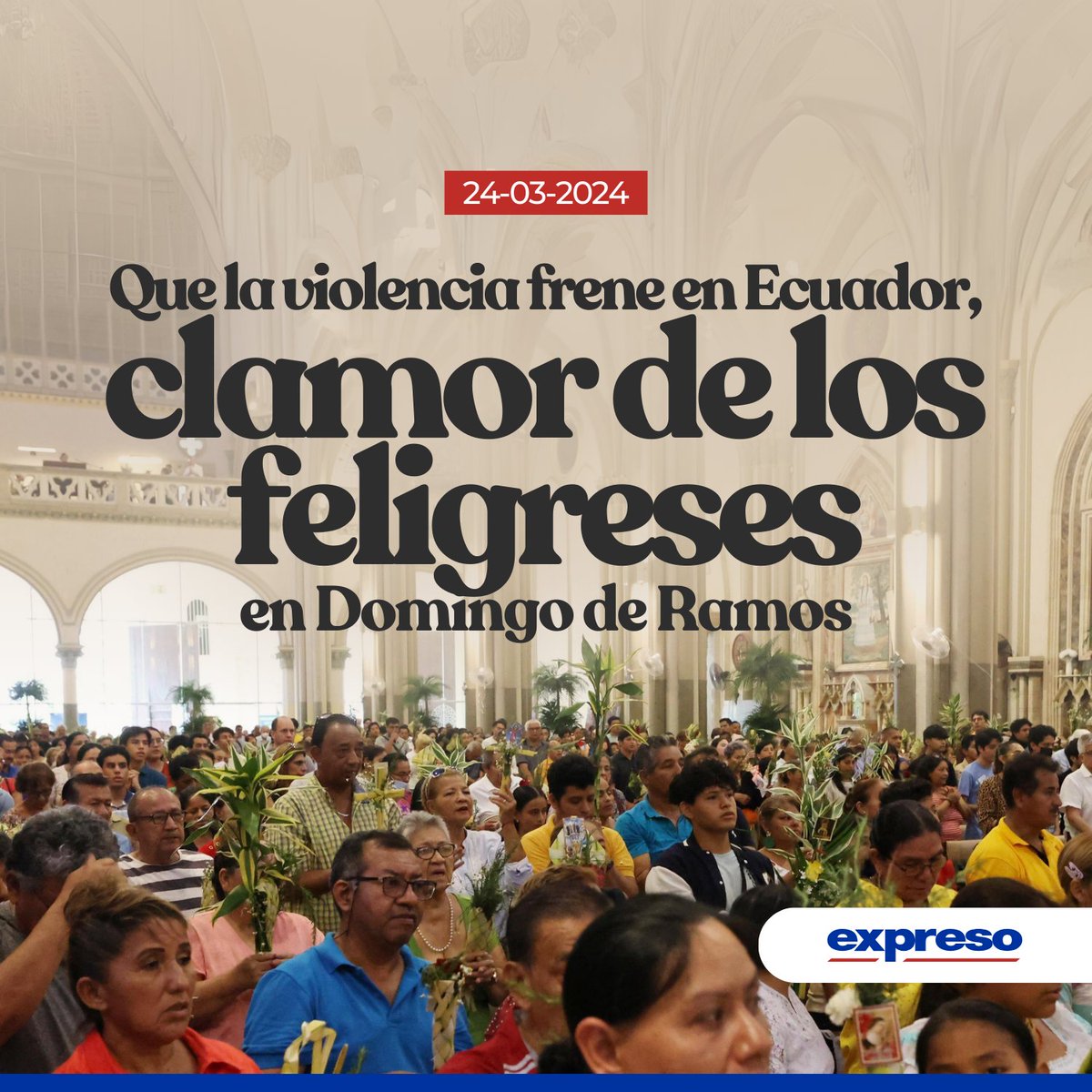 Expresoec's tweet photo. Decenas de feligreses acudieron a varias iglesias de Guayaquil al conmemorarse el Domingo de Ramos, que da inicio a la Semana Santa.

Los detalles 👉 https://t.co/6mQDHh5nWV https://t.co/d1PF8euLIu