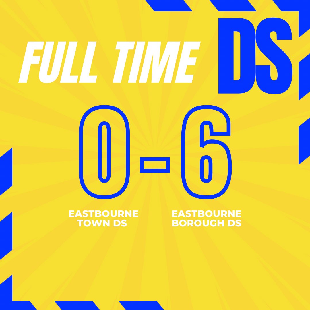 The DS game finished 6-0 to hosts Eastbourne Borough DS.