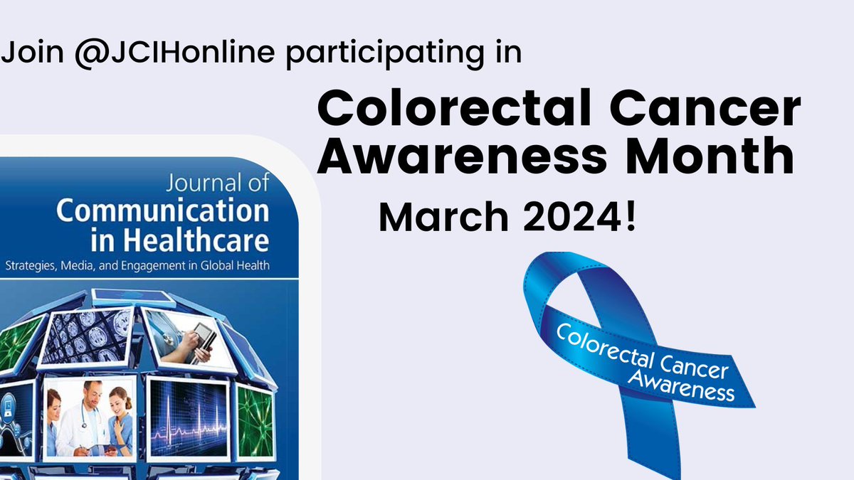 March is Colorectal Cancer Awareness Month. A valuable opportunity to promote awareness of the importance of colorectal cancer screening, prevention, and treatment. We look forward to your submissions on this important topic. #healthcommunication #ColorectalCancerAwarenessMonth