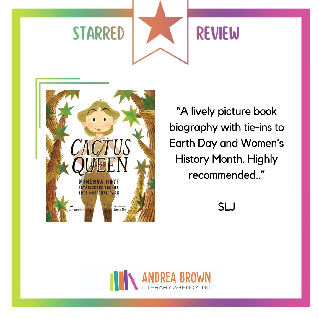 CACTUS QUEEN by @LoriJAlexander and Jenn Ely received a star from SLJ! ⭐️'A lively picture book biography with tie-ins to Earth Day and Women’s History Month. Highly recommended.' slj.com/review/cactus-…