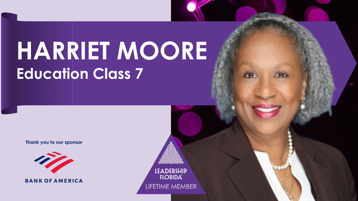 #LifetimeMember Spotlight: Harriet Moore (#EducationClass7 #Magnificent7, #CalusaRegion). Thank you for your continued support of Leadership Florida!

Sponsor: @BankofAmerica