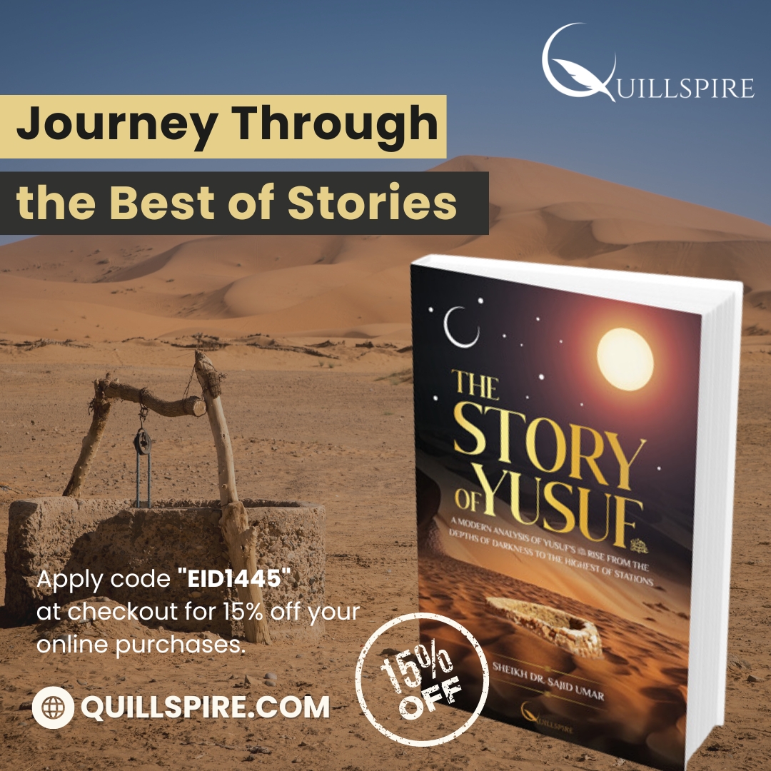 This Ramadan, explore 'The Story of Yusuf' by Sheikh Dr. Sajid Umar, a tale of faith & resilience. Let Prophet Yusuf's (upon him be peace)journey inspire your path. 
Get 15% off with 'EID1445' at 
quillspire.com/products/the-s… 

#RamadanReads #TheStoryOfYusuf