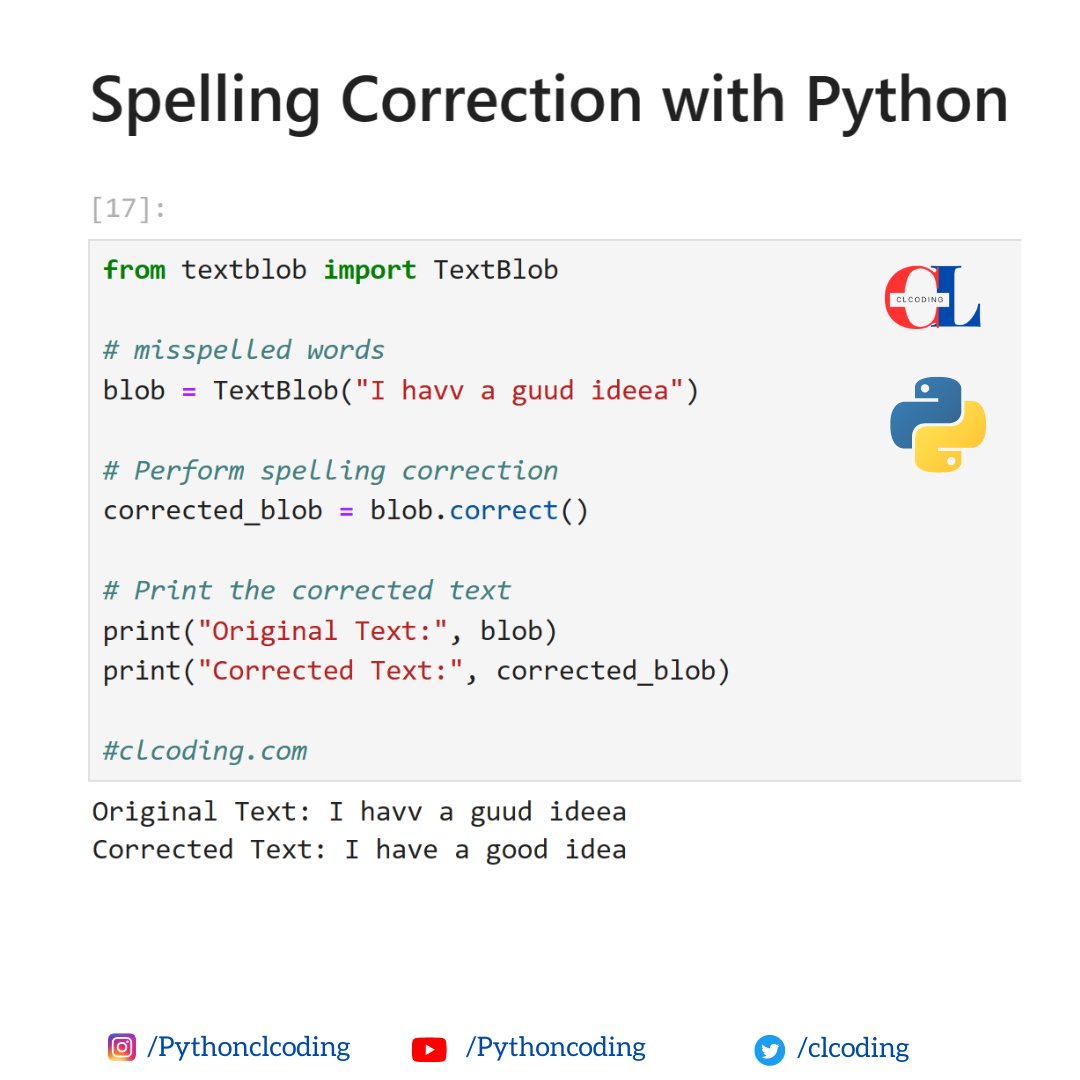 Spelling Correction with Python Python for Data Science, AI & Development clcoding.com/2023/11/python… Automating Real-World Tasks with Python clcoding.com/2023/11/automa… Object-Oriented Python: Inheritance and Encapsulation clcoding.com/2023/11/object…