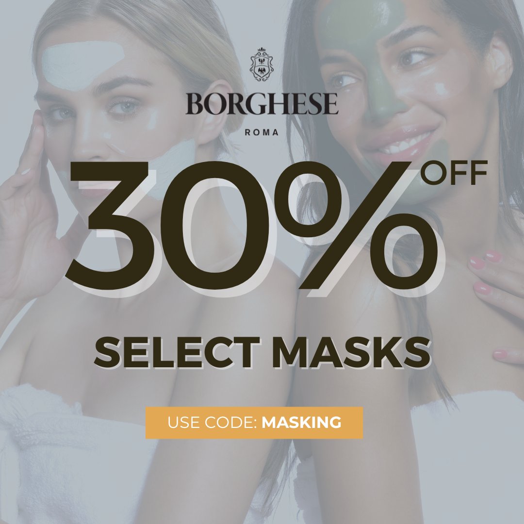 📢 Today is the last day to save 30% on select masks! 🎉 Use code MASKING at checkout. Happy shopping!🛒 Borghese.com