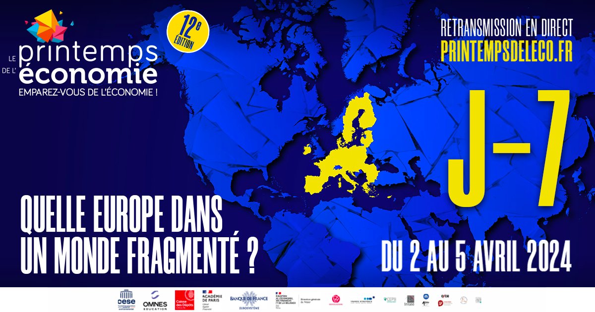 J-7 🔥 12e #printempsdeleco 🌍 QUELLE EUROPE DANS UN MONDE FRAGMENTÉ ?  
📌 2>5 avril 🔹30 events au CESE
👉Inscriptions : printempsdeleco.fr/12e-edition-20…
▶️Retransmission en direct  
#conference #monde #fragmentations #Europe2024 #economy #cese #Europe #Elections24 #GuerreEnUkraine