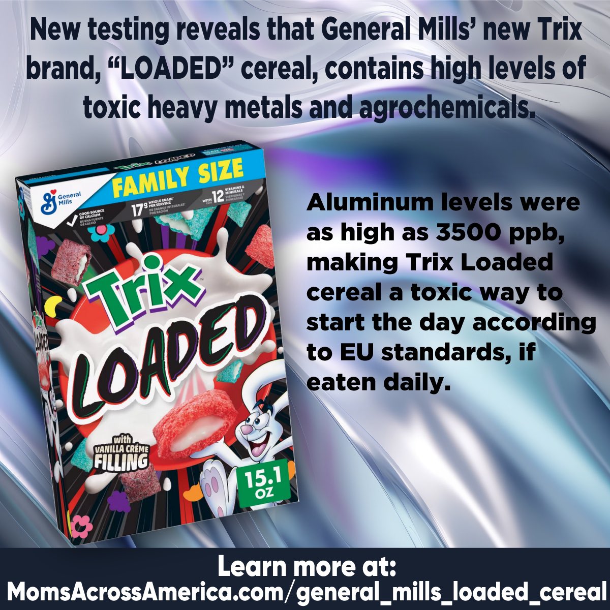 BREAKING: General Mills 'Loaded” Cereal is Loaded with Dangerous Levels of Toxins. STORY: momsacrossamerica.com/general_mills_… Please tell your elected official that we have a physical and mental health crisis in America. #generalmills #cereal #breakfast
