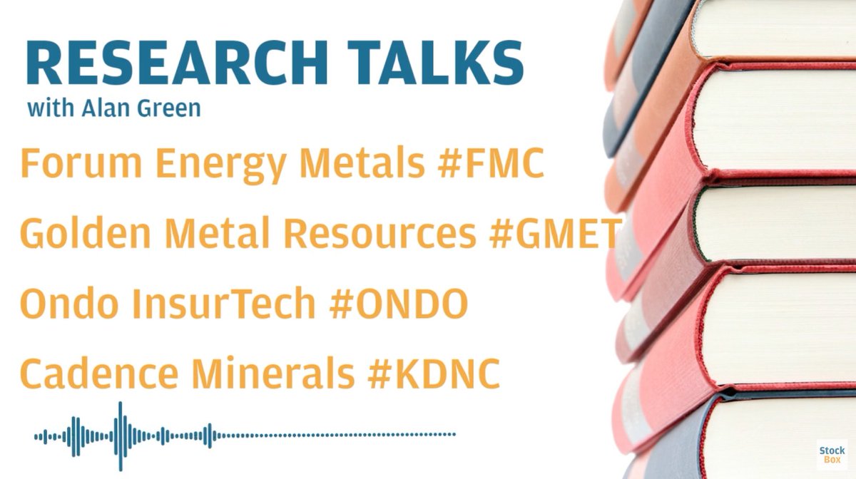 On this week's @StockBoxMedia #researchtalks @Alan__Green @BrandMultiComms discusses:

✅ @ForumEnergyMC #FMC 
✅ @GoldenMetalRes #GMET 
✅ @OndoPlc #ONDO 
✅ @CadenceMinerals #KDNC 

with @MarkEJFairbairn 

#mining #uranium #tungsten #gold #copper #nickel #ironore #lithium…