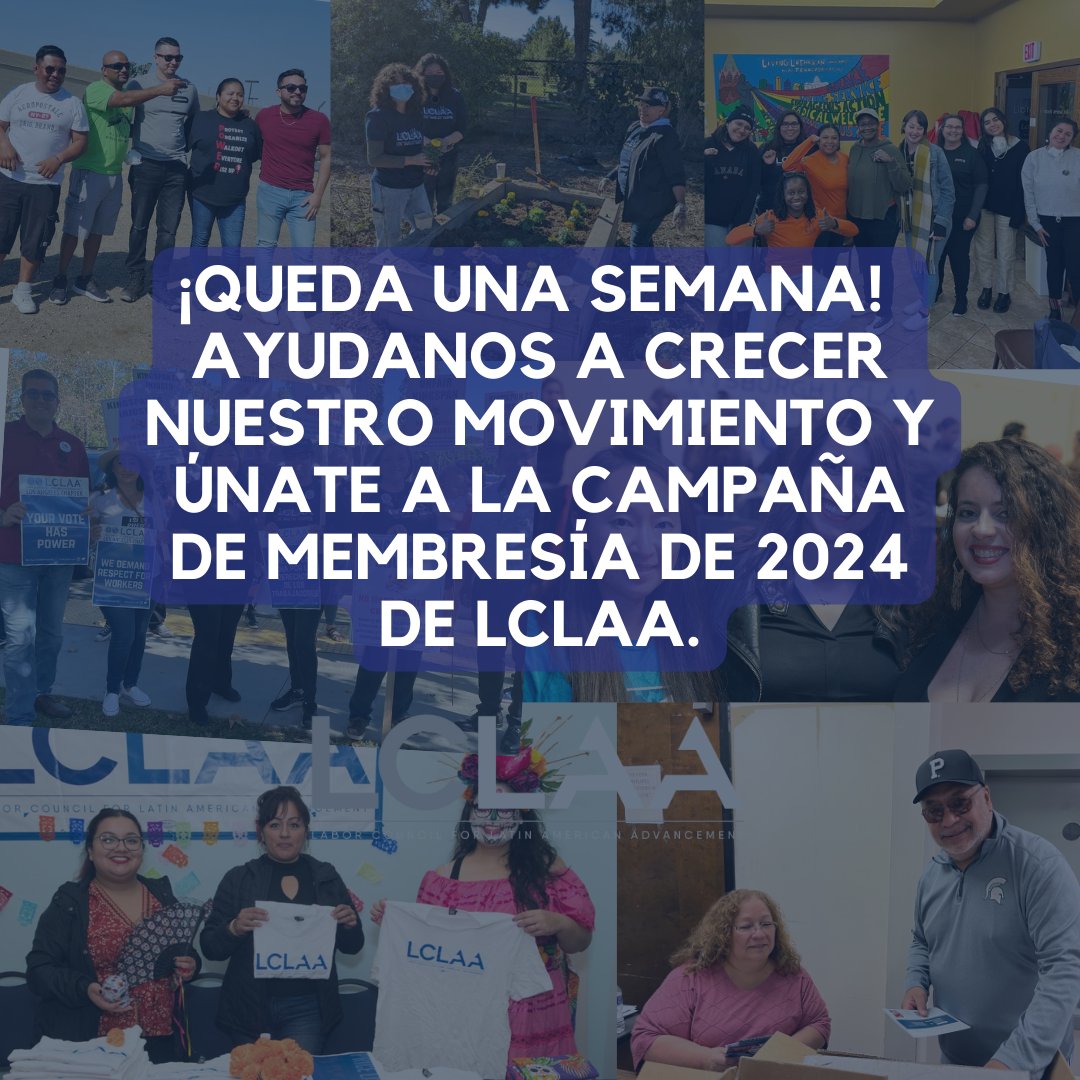 There is just 1 week left until the end of the 2024 membership drive! Enter to win LCLAA merch and full dues rebates for new members. Learn more: bit.ly/39ohNOP #Latinoworkers #1u