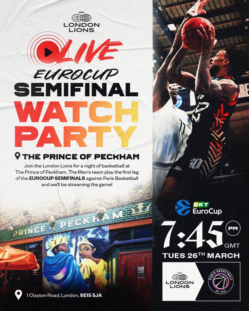 SEMIFINAL WATCH PARTY! 🦁📺 SOUTH LDN 🗣️ Join us for a night at @princeofpeckham and show your support for @EuroCup semifinal game one vs @ParisBasketball! 👀🔥 📆 Tuesday, 26th March ⏰ 7:45pm GMT 📍 @princeofpeckham #WeAreLondon #RoadToGreatness