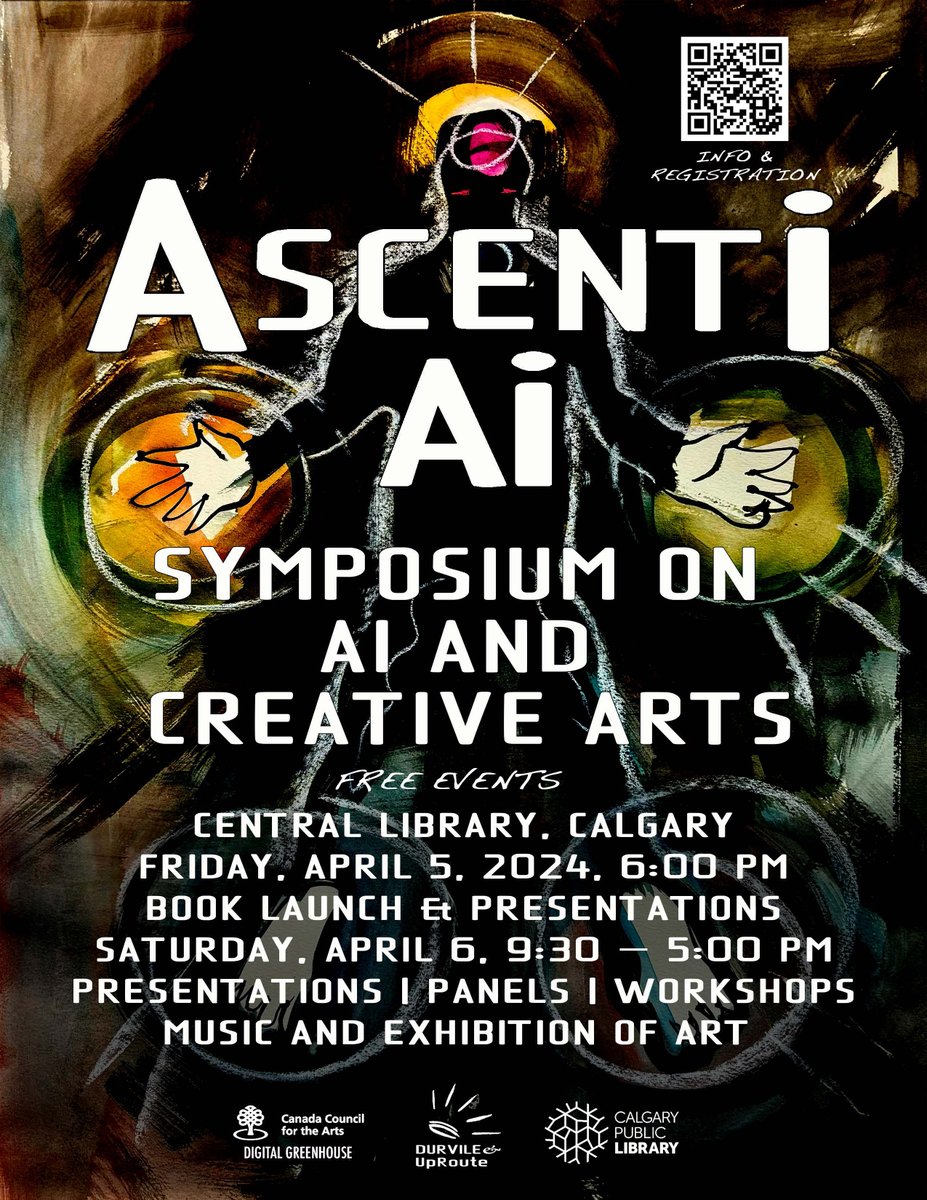 The Ascenti-AI Project workshops are almost at full capacity so register now or never. We have a big theatre space for the symposium and art show at the Central Library. See you there, Calgary.