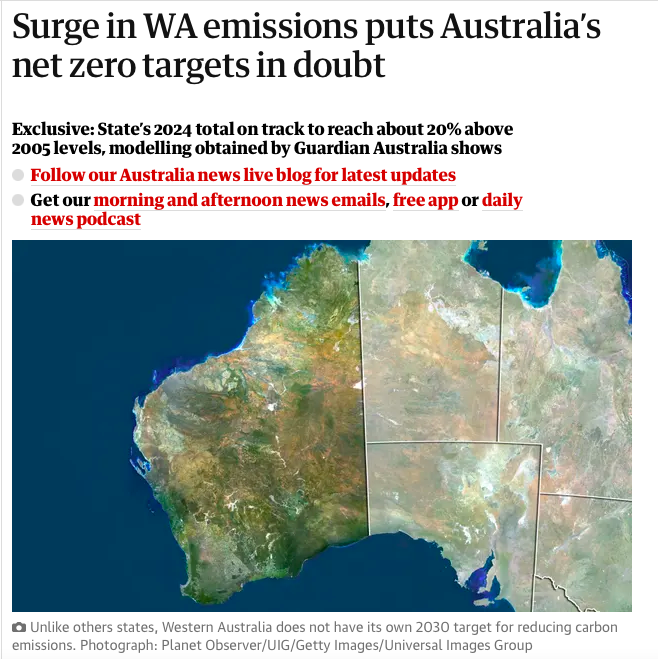 WA's 2024 total on track to reach about 20% above 2005 levels 'Unlike others states, WA does not have its own 2030 target. The WA government is considering legislating its goal for 2035 once it sees what the federal government settles on' Pariah state theguardian.com/australia-news…