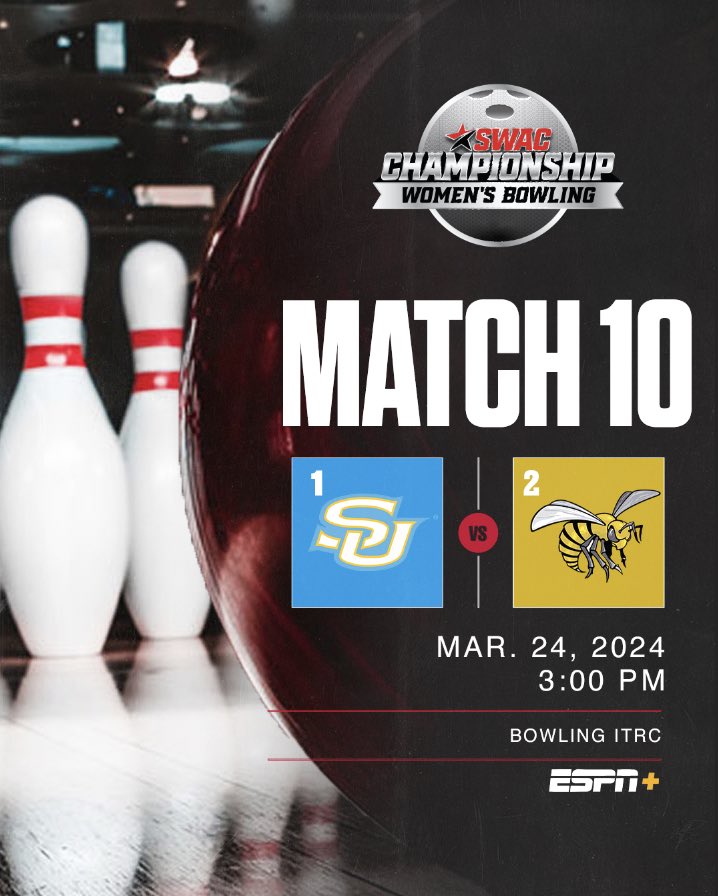Southwestern Athletic Conference (@theswac) on Twitter photo It all comes down to this .. 🎳
No. 1 <a href="/SouthernUsports/">Southern University Jaguars</a> 🆚 No. 2 <a href="/bamastatebowl/">ASU Bowling</a>
⏰3 PM CST
🏟️ Bowling ITRC
📍 Arlington, TX
📺 ESPN+
#SWACBOWL | #BuildingChampionsForLife It all comes down to this .. 🎳
No. 1 <a href="/SouthernUsports/">Southern University Jaguars</a> 🆚 No. 2 <a href="/bamastatebowl/">ASU Bowling</a>
⏰3 PM CST
🏟️ Bowling ITRC
📍 Arlington, TX
📺 ESPN+
#SWACBOWL | #BuildingChampionsForLife