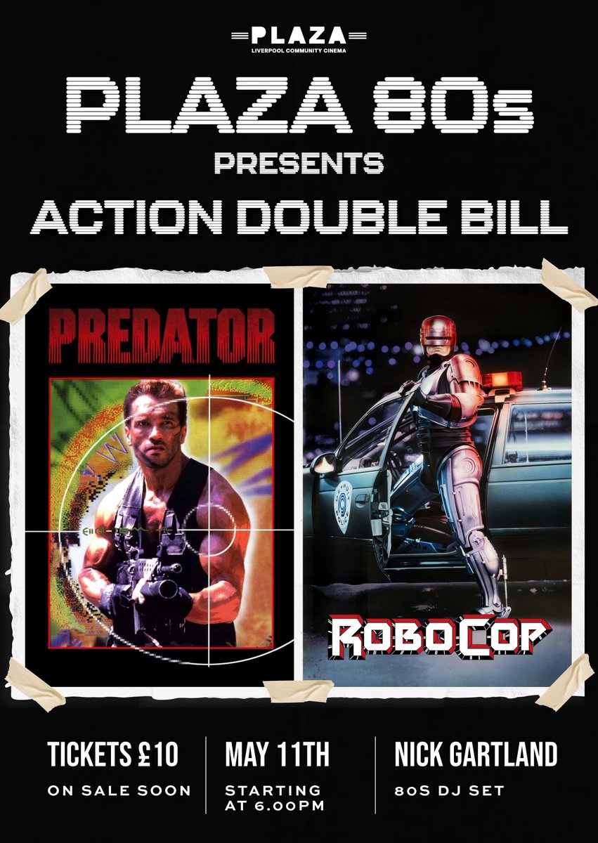 We are very excited to announce the next Plaza 80s, which sees two heavyweight sci-fi action films in a special Plaza 80s Action Double Bill, Predator and RoboCop on Saturday 11th May.

Tickets are only £10 on sale tomorrow - Mon 25th March at 6pm from the Box Office (Cash Only)
