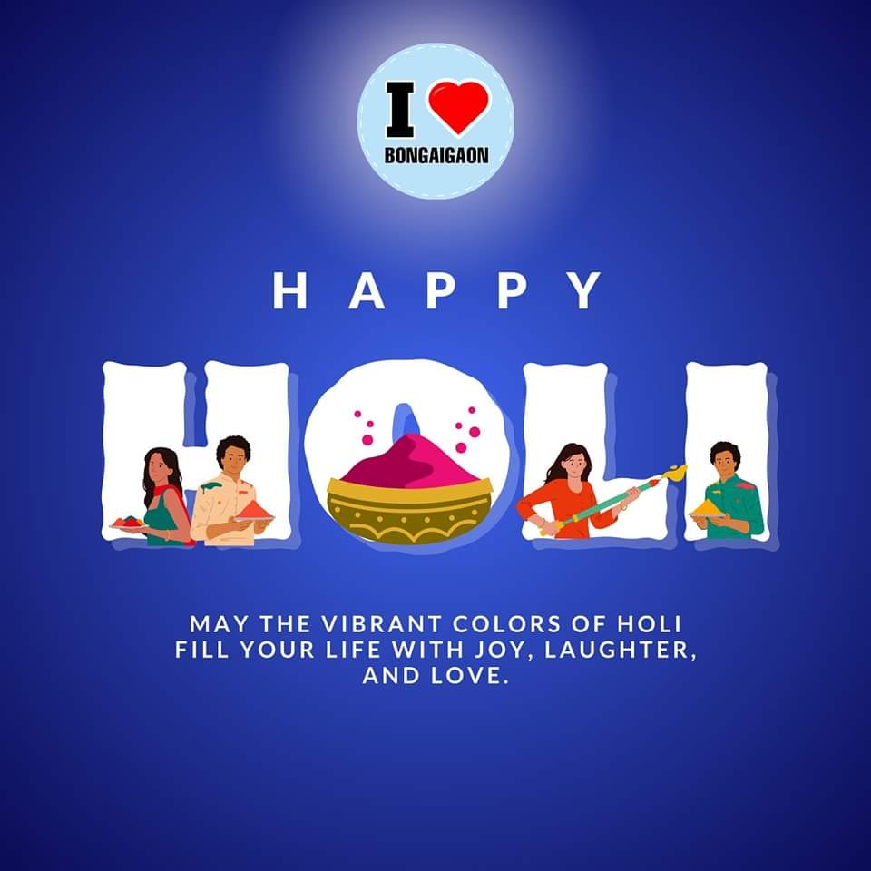 ILoveBongaigaon's tweet image. #HAPPY_HOLI | May the colorful festival of Holi bring immense happiness and prosperity to your life.

Wish you a very Happy and Colorful Holi. ❤️

#happyholi2024  #Abhayapuri #Assam #ilovebongaigaon #chirang #Bongaigaon_Assam