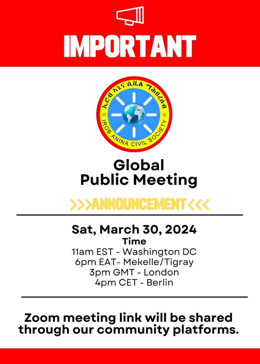 We would like to have a consultative meeting with our #Irob community members worldwide on Saturday, March 30, 2024 RE: the current dire situation of the #Irob & #Tigray. 👇
Save the date & time. The meeting link will be shared through our community platforms.‼️@Justice4irob…