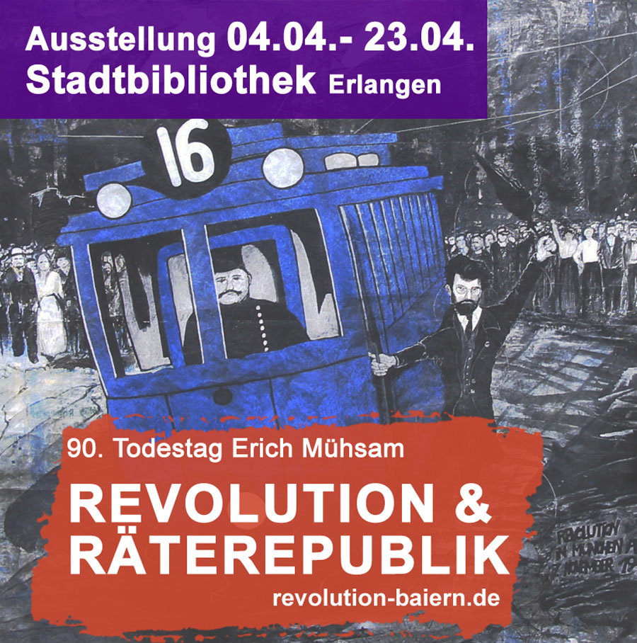 Alle Macht den Räten - Revolution und #Räterepublik in Bayern und der Kampf von Zenzl und Erich #Mühsam gegen Faschismus und für direkte Demokratie. Ausstellung und Veranstaltungen in #Erlangen und #Nürnberg 
revolution-baiern.de