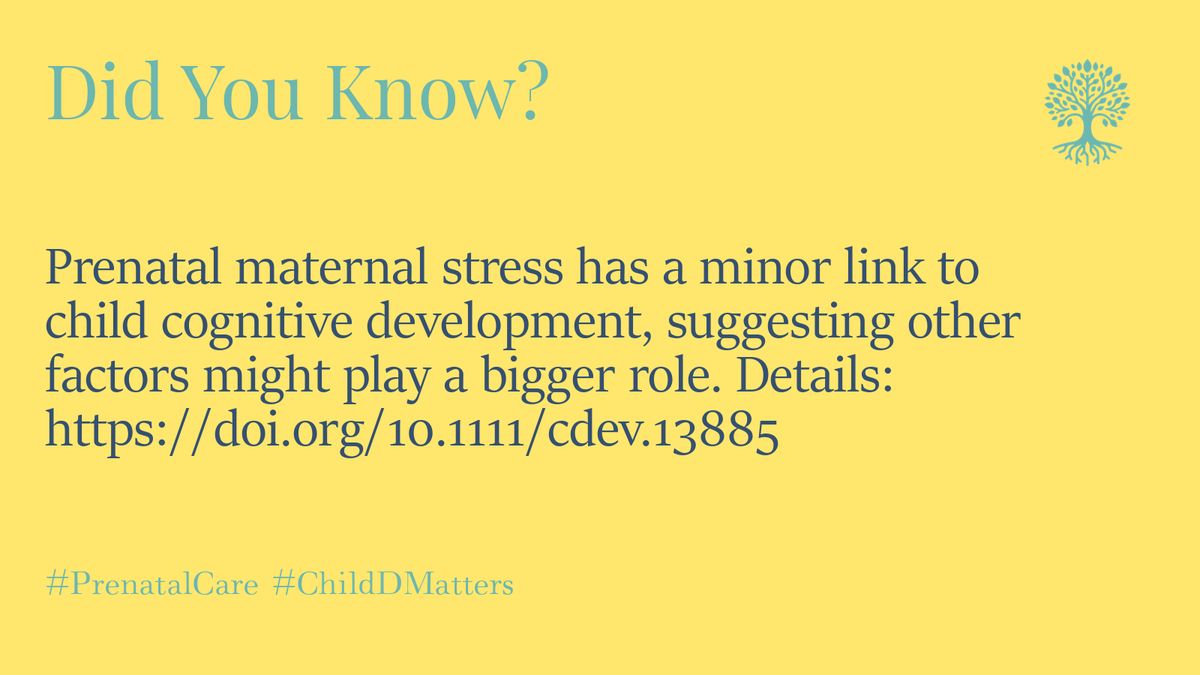 Prenatal maternal stress has a minor link to child cognitive development, suggesting other factors might play a bigger role. Details: doi.org/10.1111/cdev.1… #PrenatalCare #ChildDMatters 1/10