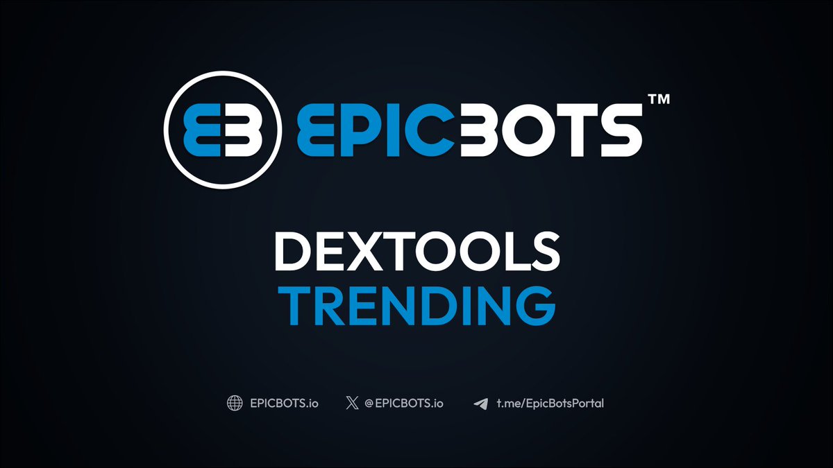 #1 TRENDING @DEXToolsApp. Absolutely a solid reflection of the quality that is being build. New ATH is loading... t.me/EpicBotsPortal #CryptoCommunity #CryptoNews #Ethereum #TRENDING