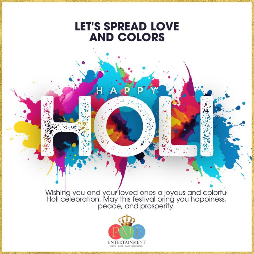 ✨ PME Entertainment wishes you a vibrant and Happy Holi! Let the colors of love and happiness fill your day! 🌈 #HappyHoli #PMEEntertainment #holi2024