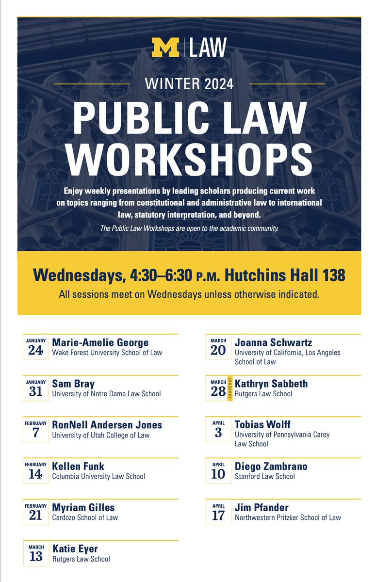 jdmortenson's tweet image. Hey @UMichLaw students—time to choose courses for Fall 2024! Quick plug for considering the Public Law Workshop with @danieltdeacon and me. Next year's theme will be "Executive Power, Admin State, + Regulation in a Time of Radical Doctrinal Flux."

Previous speaker lineups here: