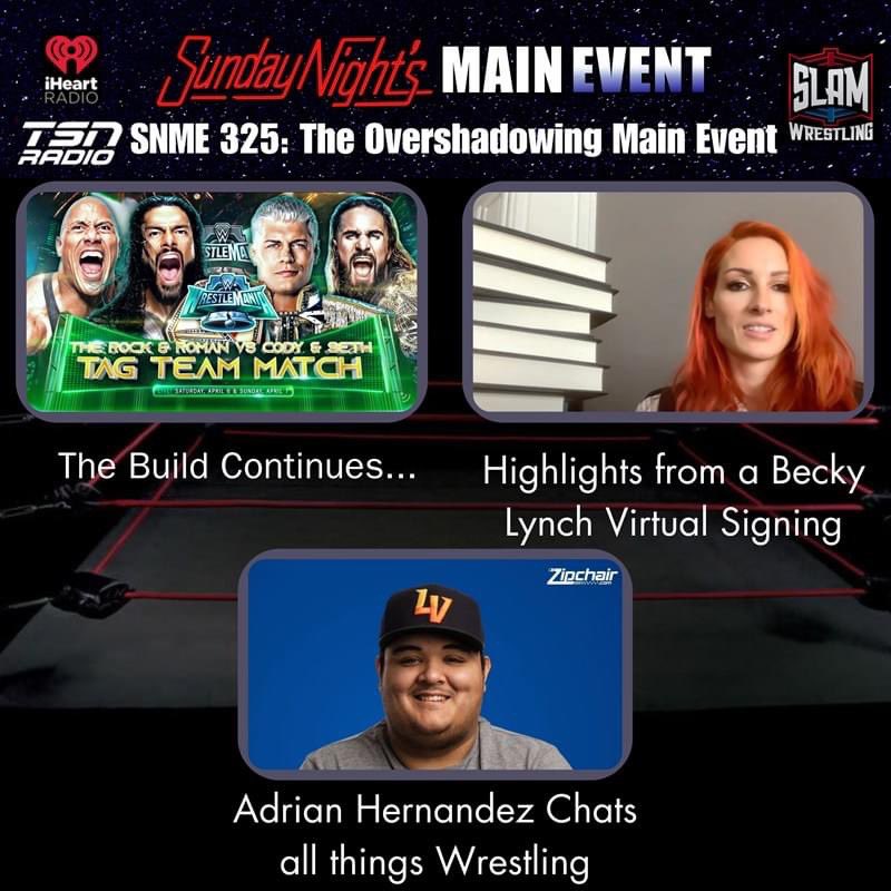 This week we are joined by @AdrianRadio93. He & @br_aguilar chat about The State of #WWE leading into #WrestleMania, #AEW and what they need to do now. We also have audio clips of a @BeckyLynchWWE virtual Q&A. sundaynightsmainevent.com/podcast/snme-3… #Podcast #Wrestling #prowrestling #NJPW