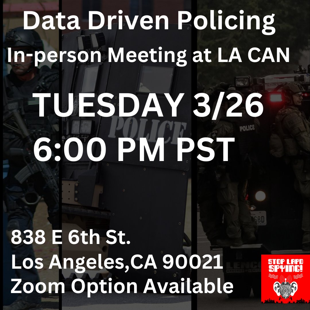 Join us this Tuesday at 6:00 pm for our monthly data driven policing meeting, in person at Los Angeles Community Action Network. Details here: stoplapdspying.org/data-driven-po…