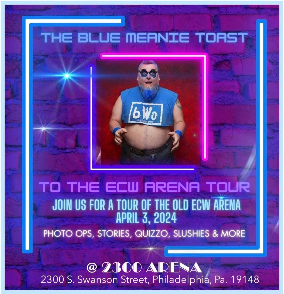 Tour the historic ECW Arena!! Enjoy behind the scenes stories. Enjoy several photo ops! Afterwards, enjoy a cold beer or a Blue Meanie Slushie during a Q&A session. April 3rd 2024 only! 4:00pm - 6:00pm or 7:00pm - 9:00pm $20 online 2300arena.com $25 @ the door