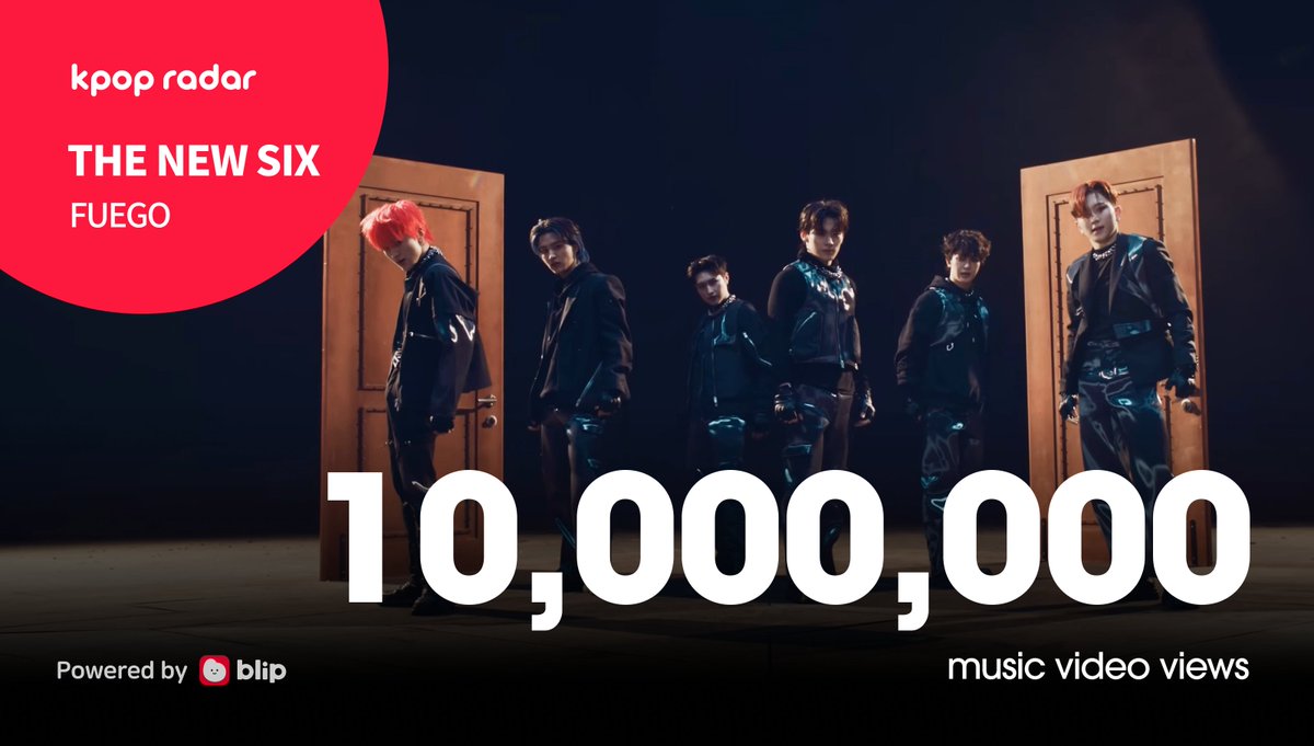 THE NEW SIX - FUEGO reached 10M views! #THENEWSIX #TNX #더뉴식스 #FUEGO #푸에고 #케이팝레이더 #kpopradar kpop-radar.com/TNX @TNX_Official